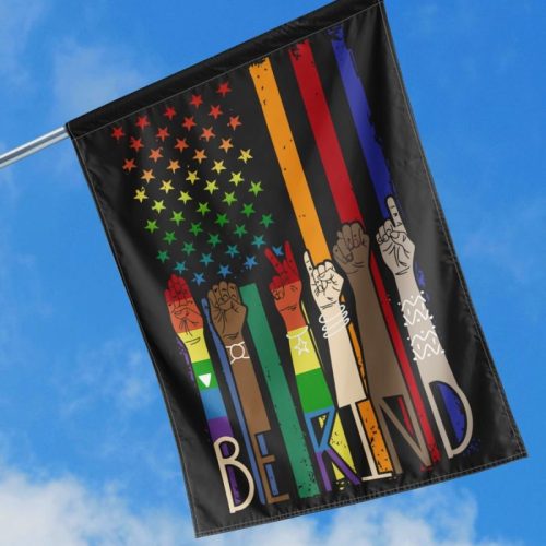 Be Kind House Flags
