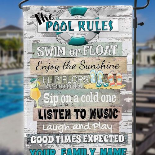 The Pool Rules Swim Or Float Enjoy The Sunshine Flag