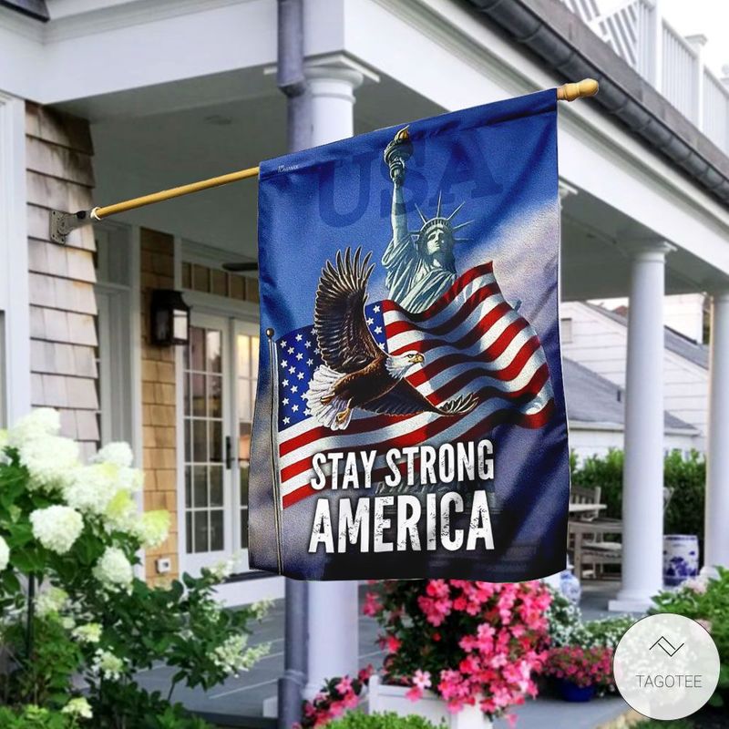 Stay Strong America Eagle Garden Flag