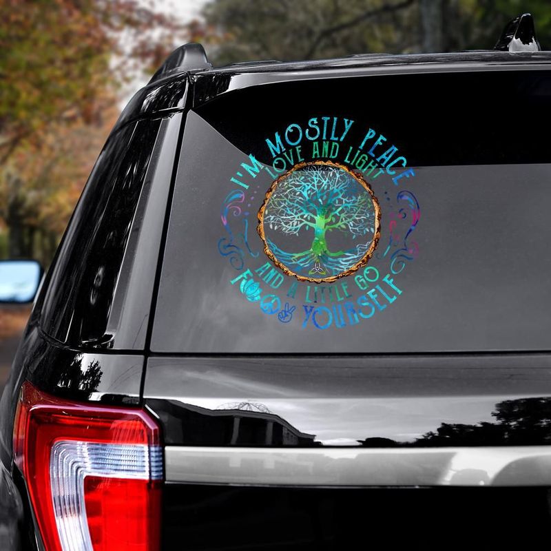 Im Mostly Peace Love And Light And A Little Go Tree Decal