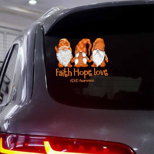 Faith Hope Love Adhd Awareness Decal
