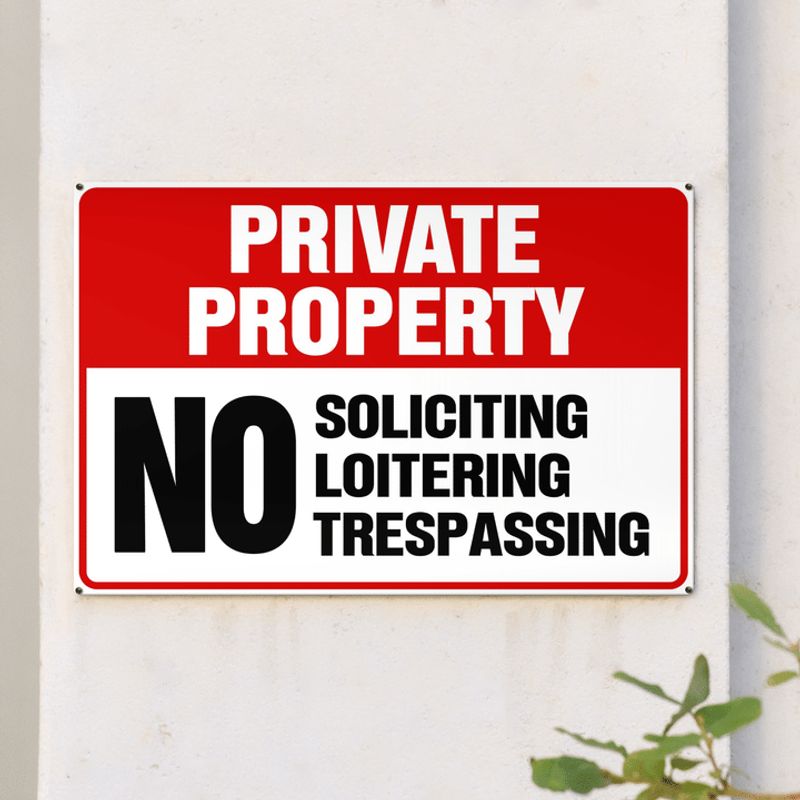 Private Property No Soliciting Loitering Trespassing Metal Signs
