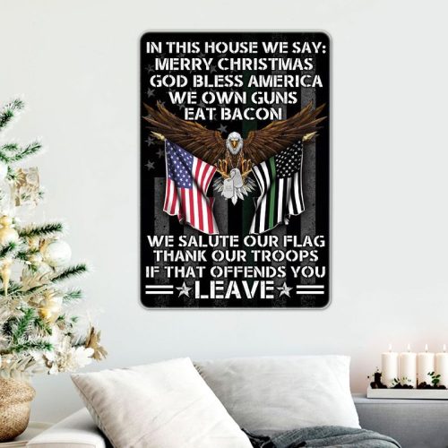 Patriotic Hanging Metal Sign In This House We Salute Our Flag