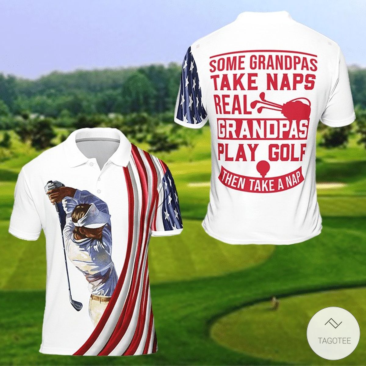 Some Grandpas Take Naps Real Grandpas Play Golf Polo Shirt