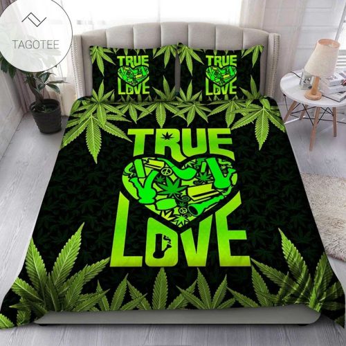 True Love With Heart And Weed Bedding Set - Bedding Set
