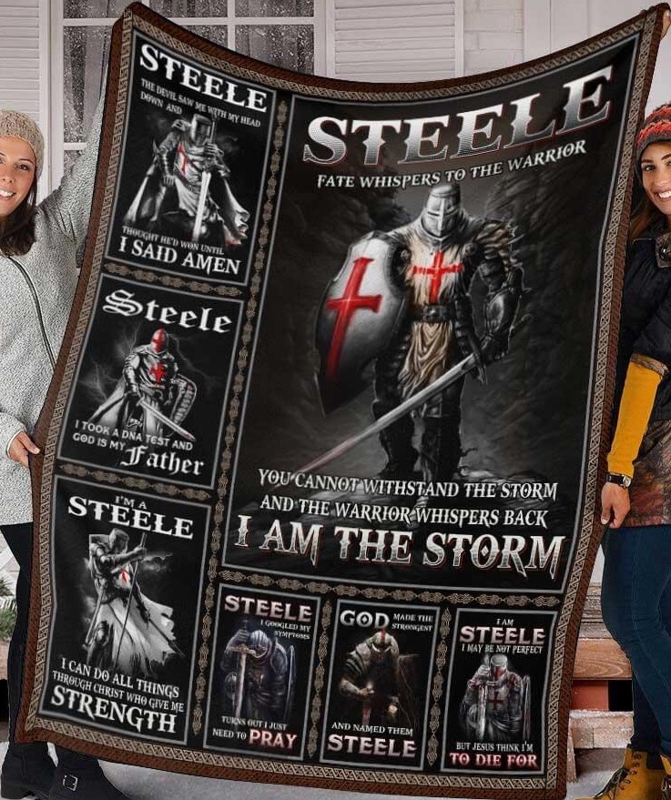 Steele Fate Whispers To The Warrior You Cannot Withstand The Storm And The Warrior Whispers Back I Am The Storm Fleece Blanket