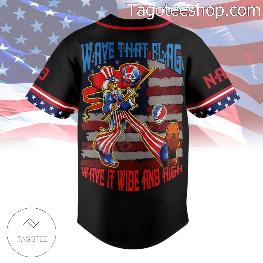 Grateful Dead Wave That Flag Wave It Wide And High Personalized Baseball Button Down Shirts b