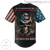 Motley Crue If You Wanna Live Life On Your Own Terms Skull American Flag Personalized Baseball Button Down Shirts b