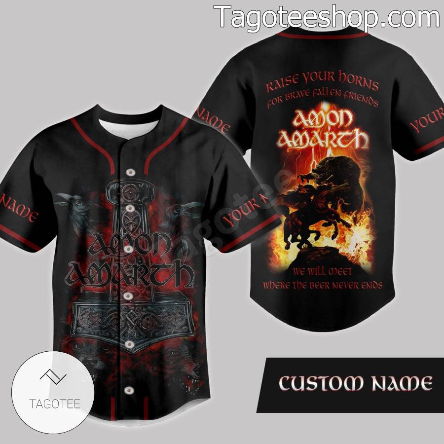 Amon Amarth Raise Your Horns For Brave Fallen Friends Personalized Baseball Jersey