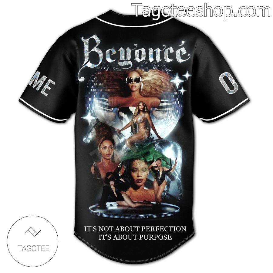 Beyonce It's Not About Perfection It's About Purpose Personalized Jersey Shirt b