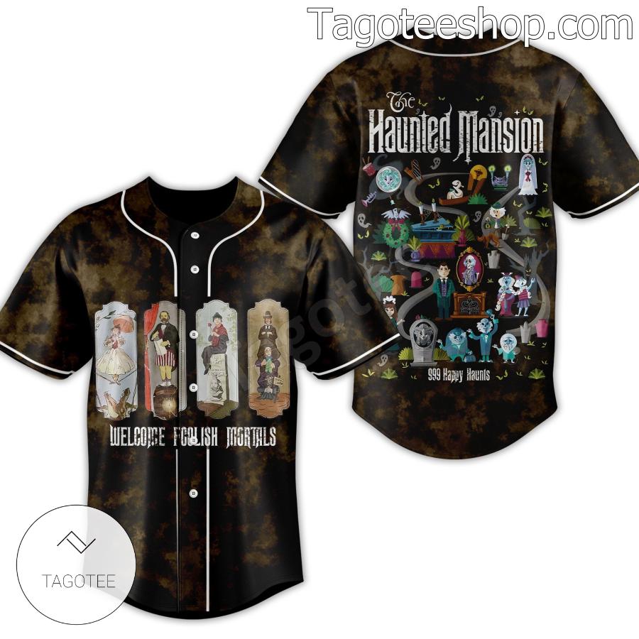 Welcome Foolish Mortals The Haunted Mansion 999 Happy Haunt Jersey Shirt a