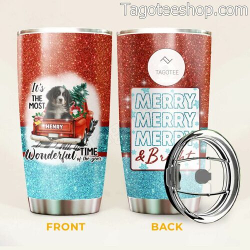 Bernese Mountain Dog It's The Most Wonderful Time Of The Year Tumbler