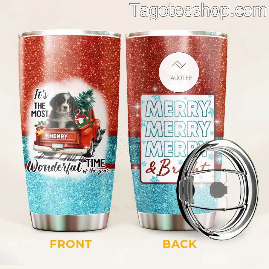 Bernese Mountain Dog It's The Most Wonderful Time Of The Year Tumbler