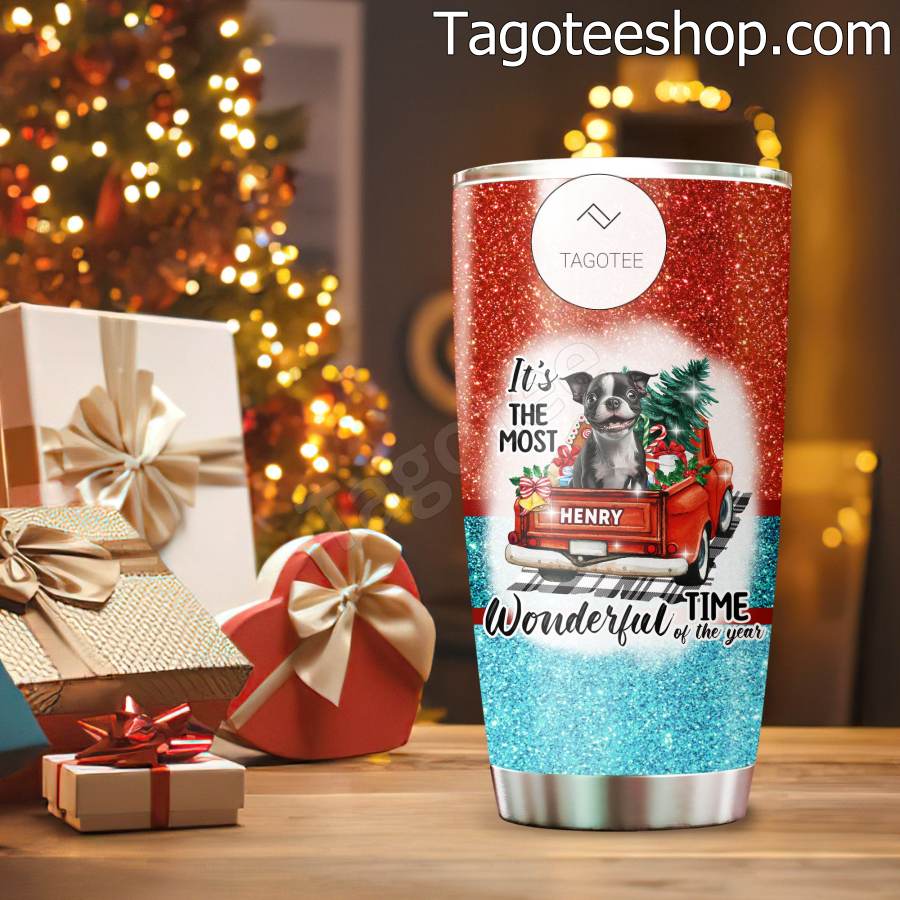Boston Terrier Dog It's The Most Wonderful Time Of The Year Tumbler b