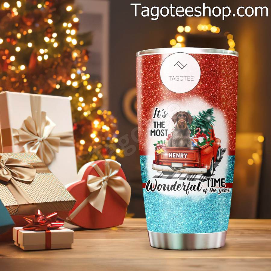 German Wirehaired Pointer Dog It's The Most Wonderful Time Of The Year Tumbler b