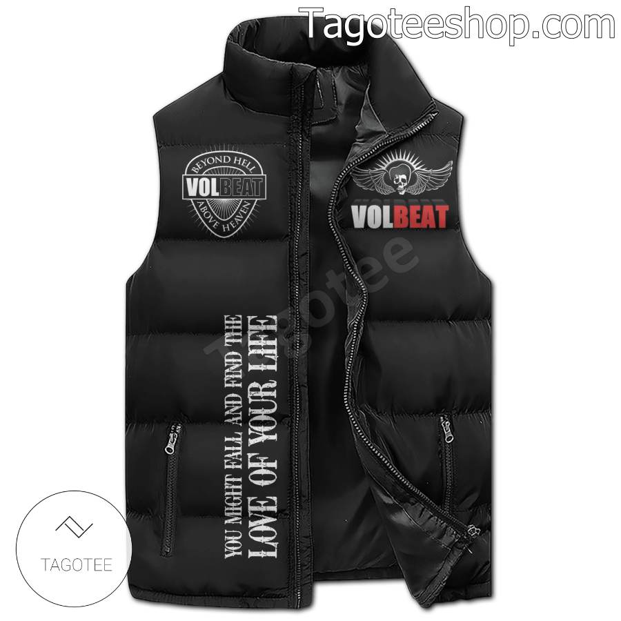 Volbeat You Might Fall And Find The Love Of Your Life Puffer Sleeveless Jacket a